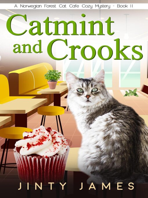 Title details for Catmint and Crooks by Jinty James - Available